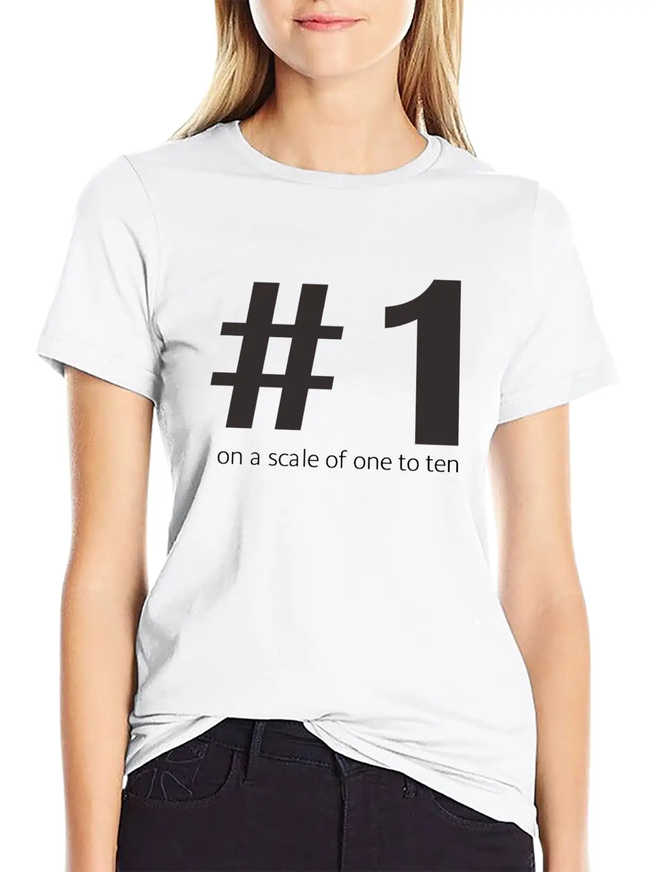 1 On A Scale Of 1 To 10 Unisex Short Sleeve Soft Cotton T-Shirt – Casual Everyday Wear