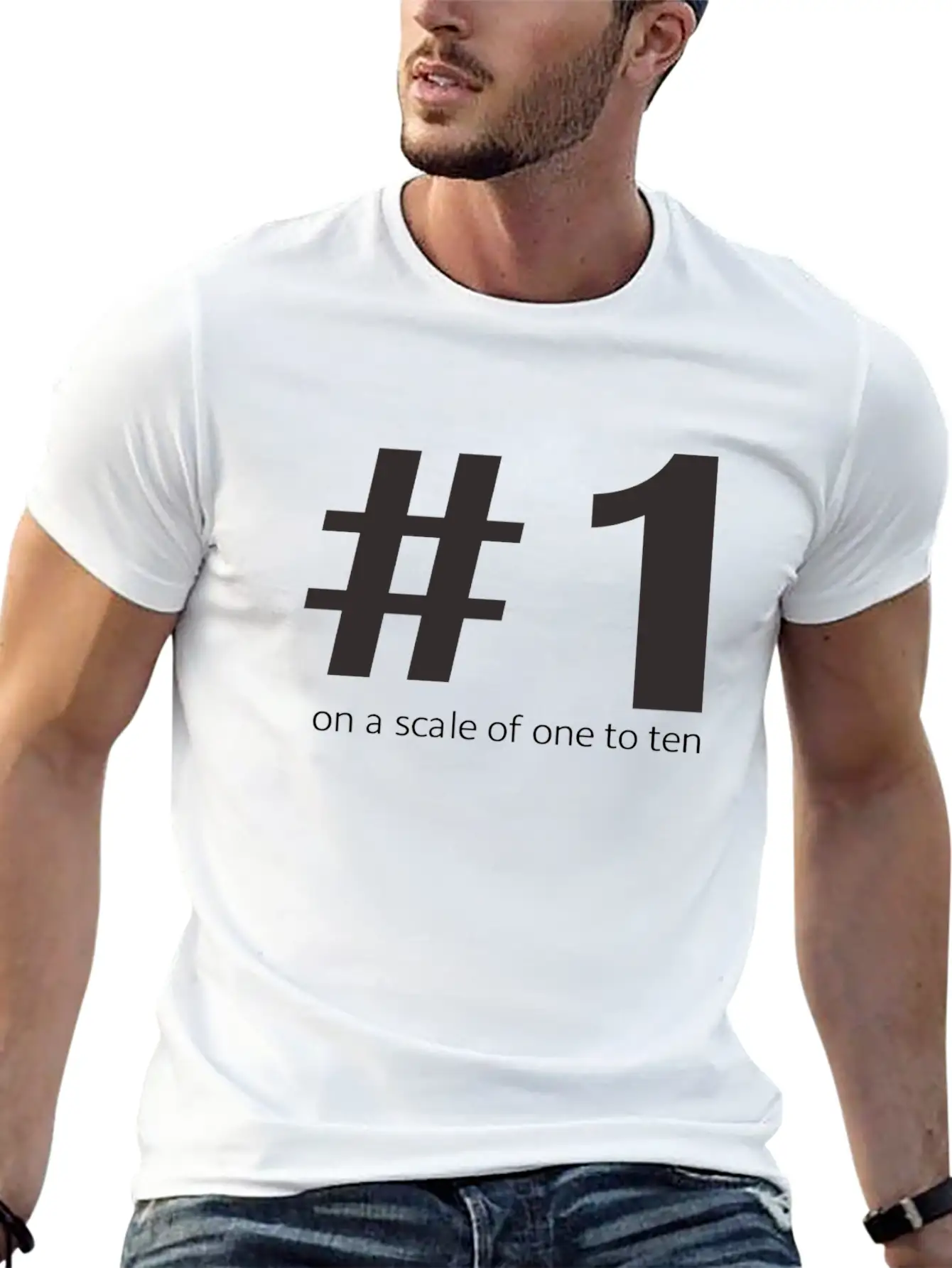 1 On A Scale Of 1 To 10 Unisex Short Sleeve Soft Cotton T-Shirt – Casual Everyday Wear