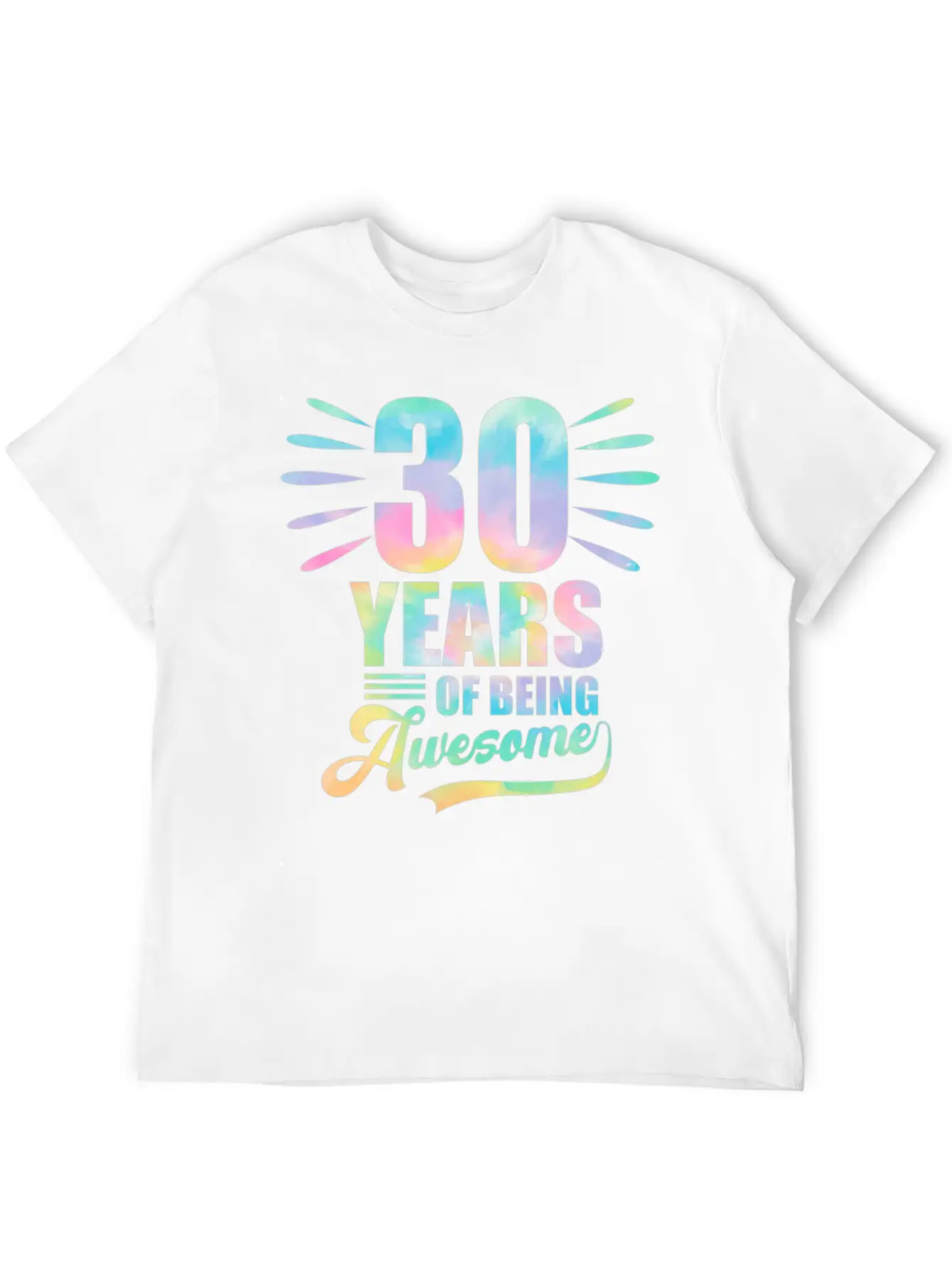 30 Years Of Being Awesome Tie Dye Birthday Soft Cotton Short Sleeve Tee – Unisex Wardrobe Staple