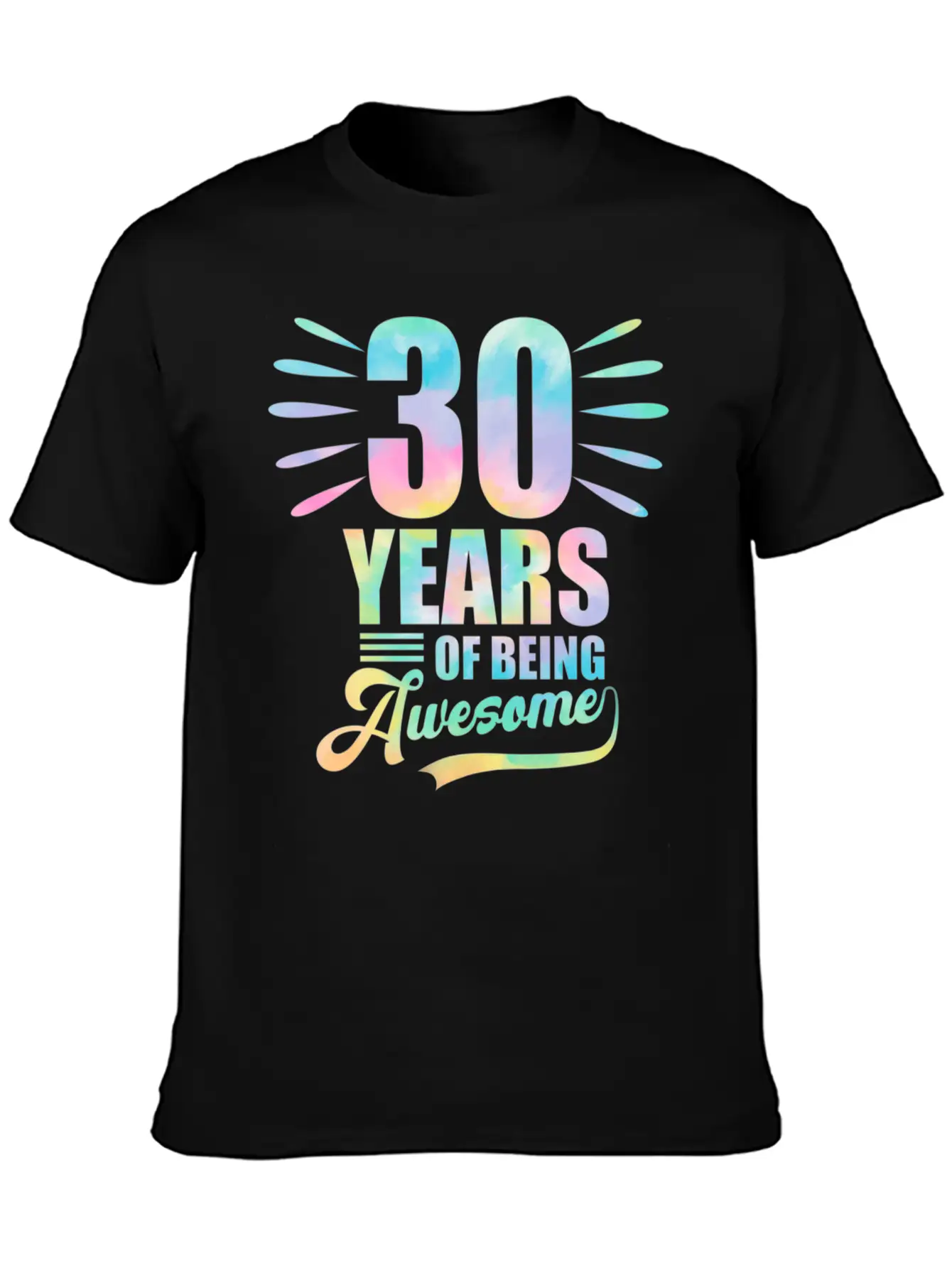 30 Years Of Being Awesome Tie Dye Birthday Soft Cotton Short Sleeve Tee – Unisex Wardrobe Staple
