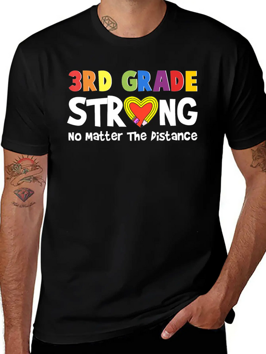 3rd Grade Strong No Matter The Distance Pencil Hea Unisex Short Sleeve Soft Cotton T-Shirt – Casual Everyday Wear