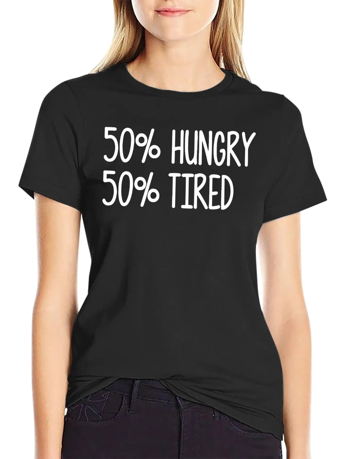 50 Hungry 50 Tired Classic Cotton Tee – Unisex Comfort For Any Season