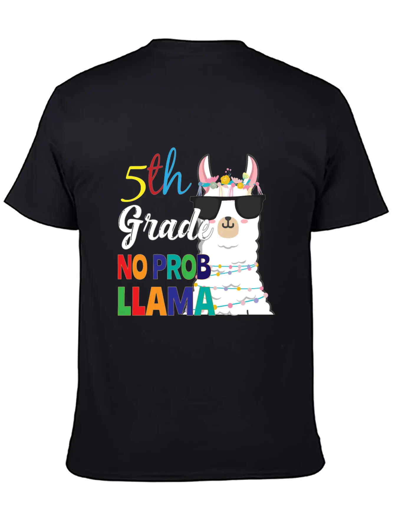 5Th Grade No Prob-Llama Teacher Student First Day Essential Unisex Summer Tee – Soft Cotton Casual Fit