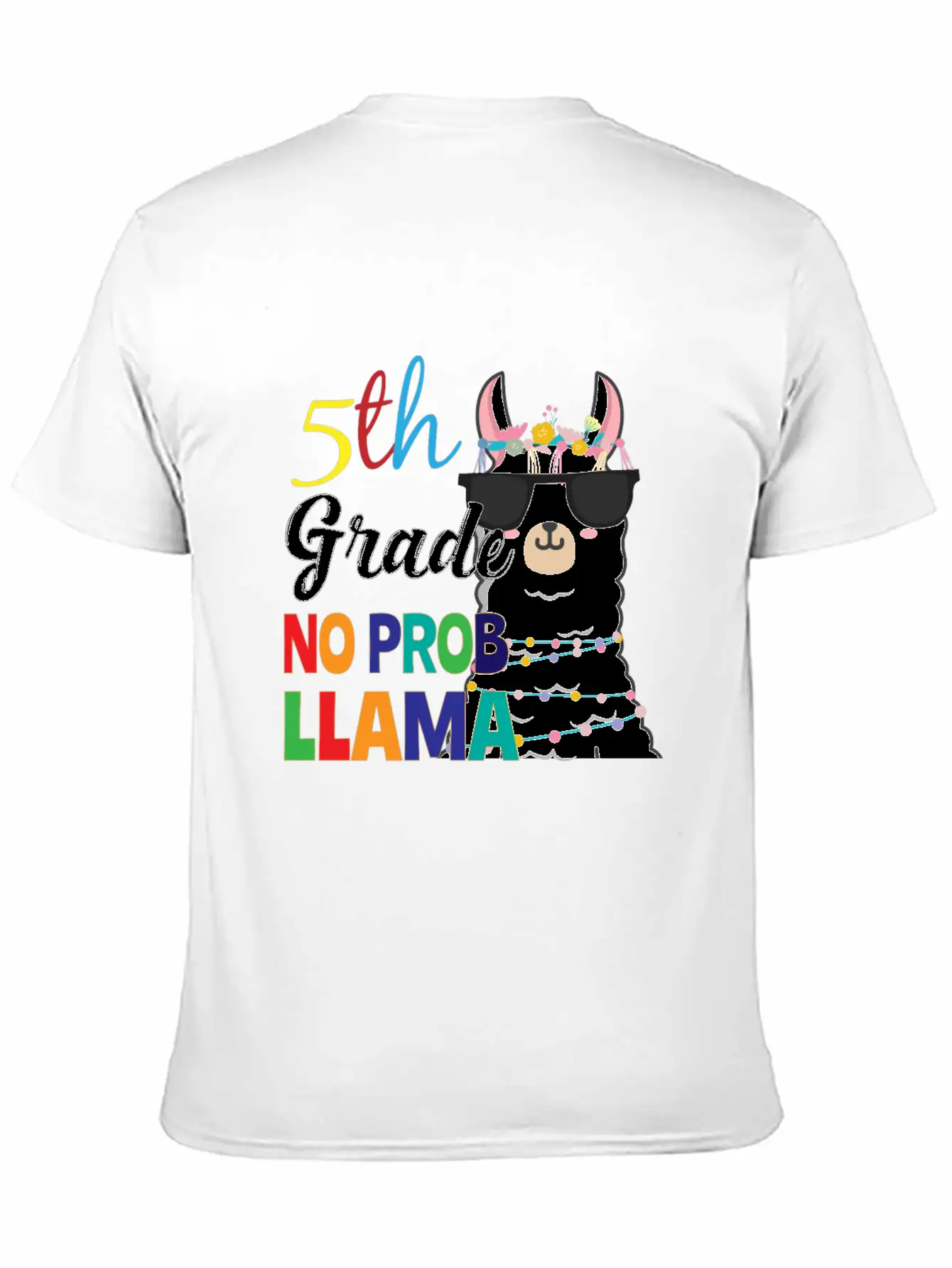 5Th Grade No Prob-Llama Teacher Student First Day Essential Unisex Summer Tee – Soft Cotton Casual Fit