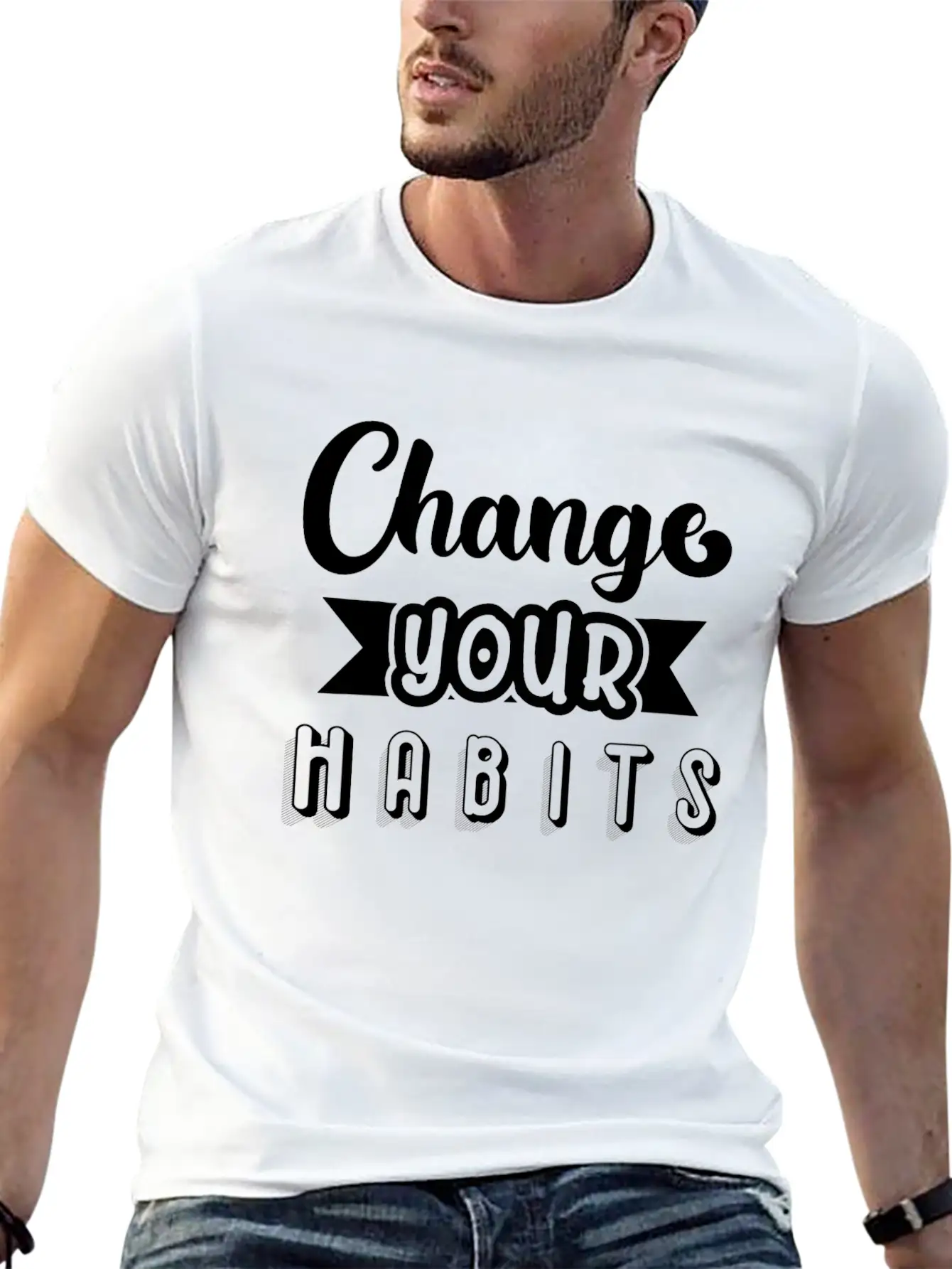 6296 Change Your HabitsChange Your Habits Unisex Short Sleeve Soft Cotton T-Shirt – Casual Everyday Wear