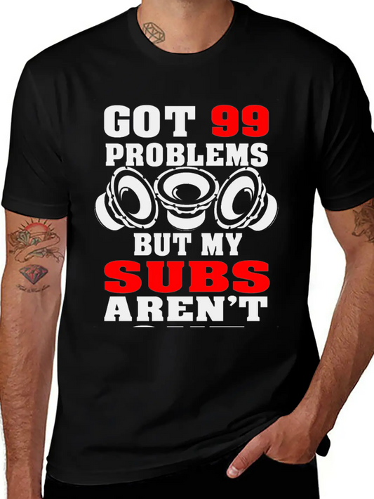 99 PROBLEMS Classic Fit Graphic Tee For Daily Comfort – Unisex Cotton Shirt