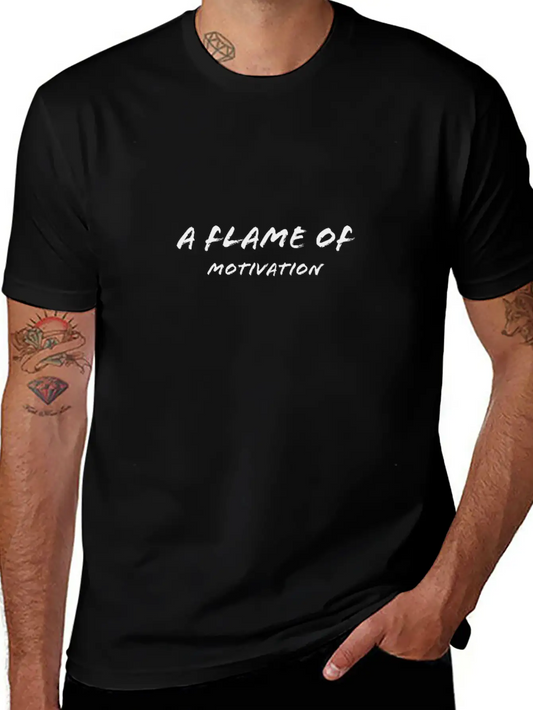A FLAME OF MOTIVATION Classic Cotton Tee – Unisex Comfort For Any Season