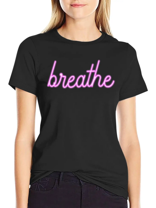 "Breathe - Relax & Stay Calm T-shirt Casual Graphic T-Shirt – Simple And Comfortable Daily Wear