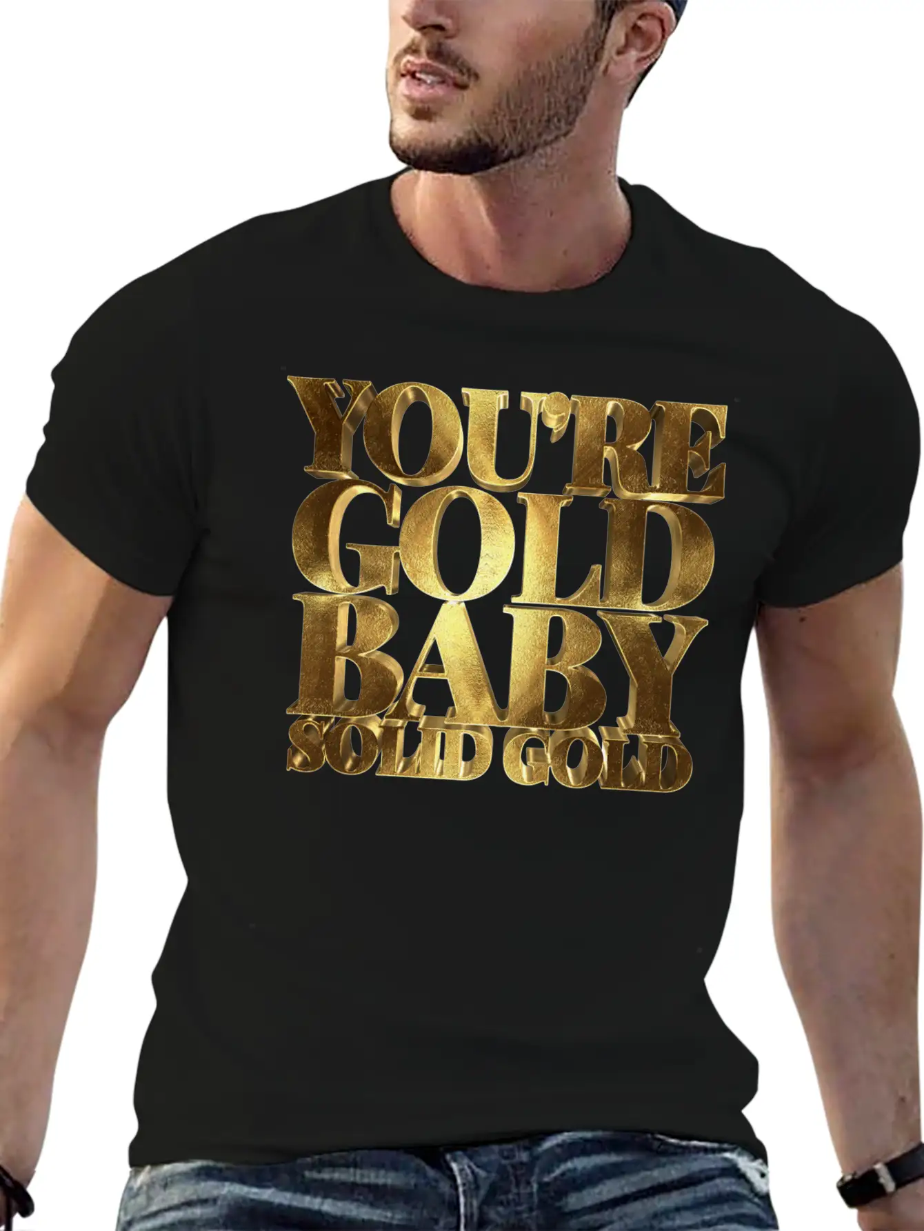 You Are Gold Baby, Solid Gold Lightweight Cotton T-Shirt – Daily Comfort Graphic Shirt