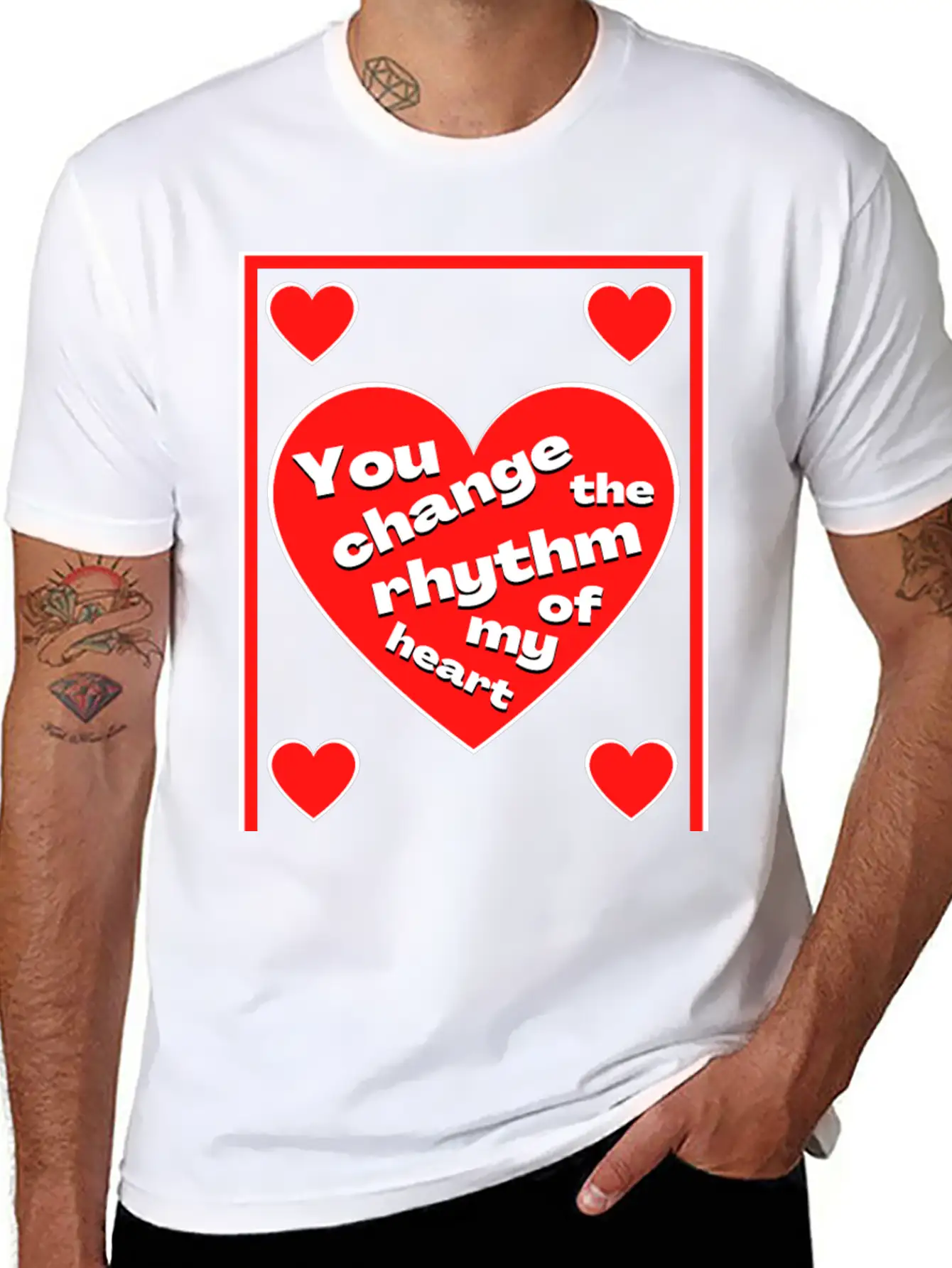 You Change The Rhythm Of My Heart With White Text Breathable Soft Cotton T-Shirt – Timeless Casual Look