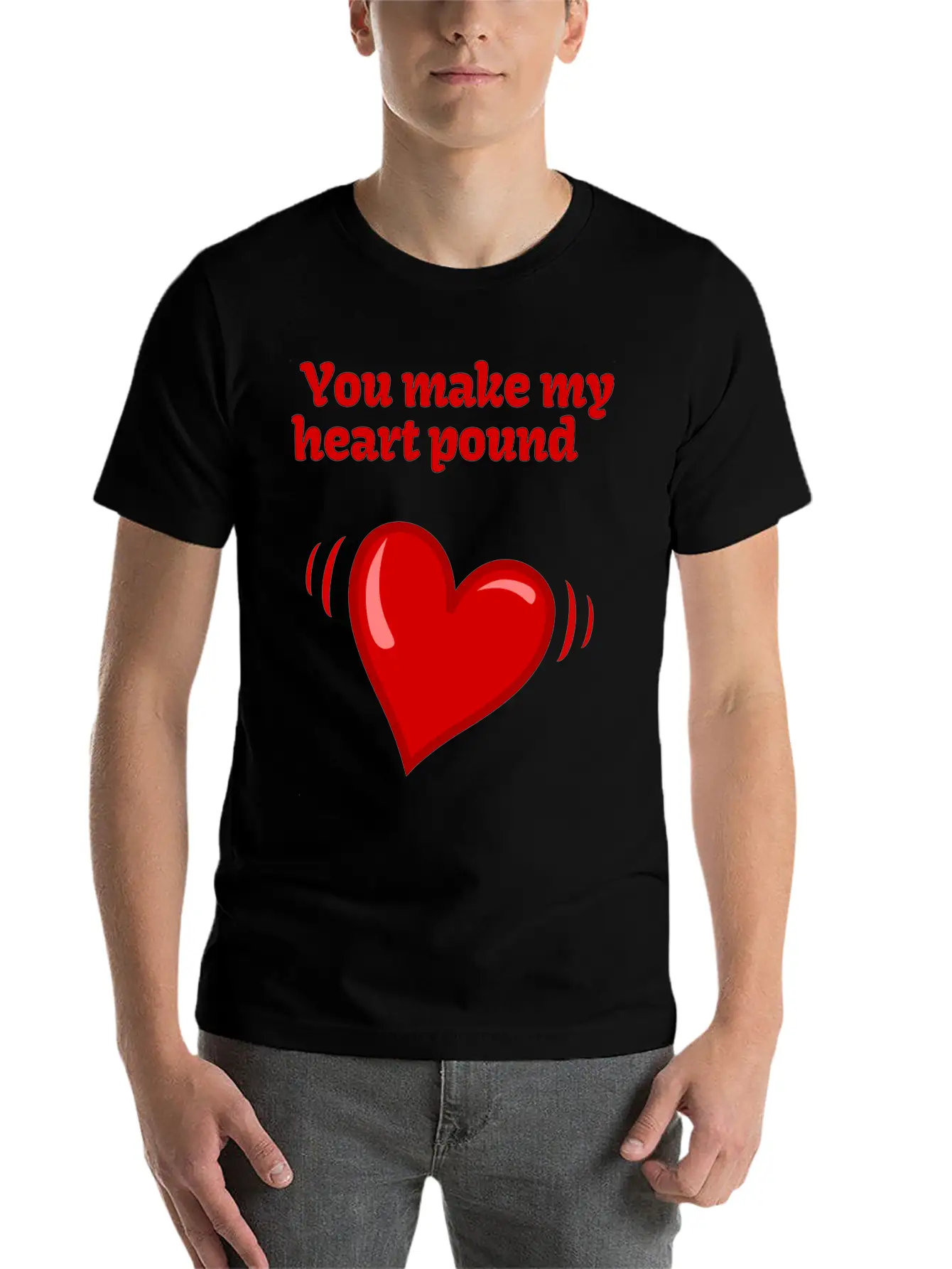 You Make My Heart Pound Soft Cotton Short Sleeve Tee – Unisex Wardrobe Staple