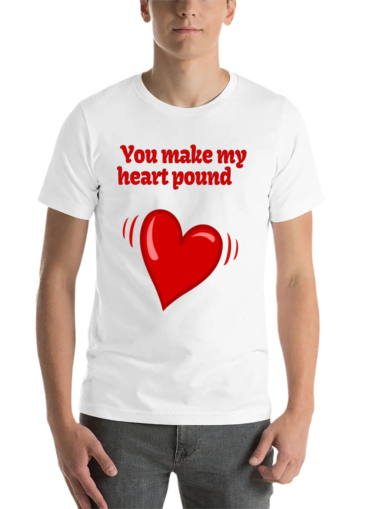 You Make My Heart Pound Soft Cotton Short Sleeve Tee – Unisex Wardrobe Staple