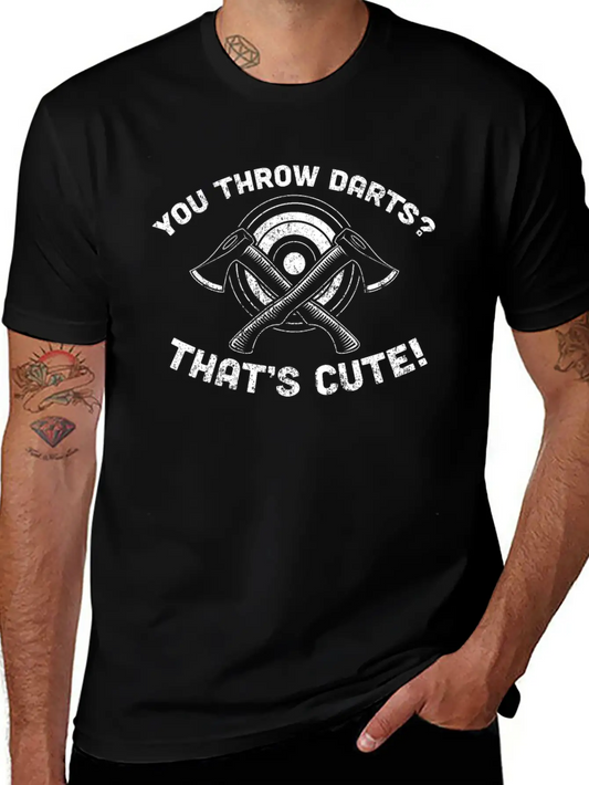 You Throw Darts? Cute Axe Throwing - Cool Axe Breathable Soft Cotton T-Shirt – Timeless Casual Look