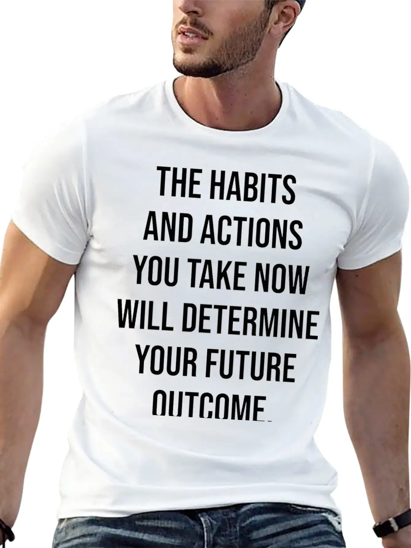 Your Habits And Actions Determine Future Outcome Unisex Cotton Tee – Relaxed Fit For Any Occasion