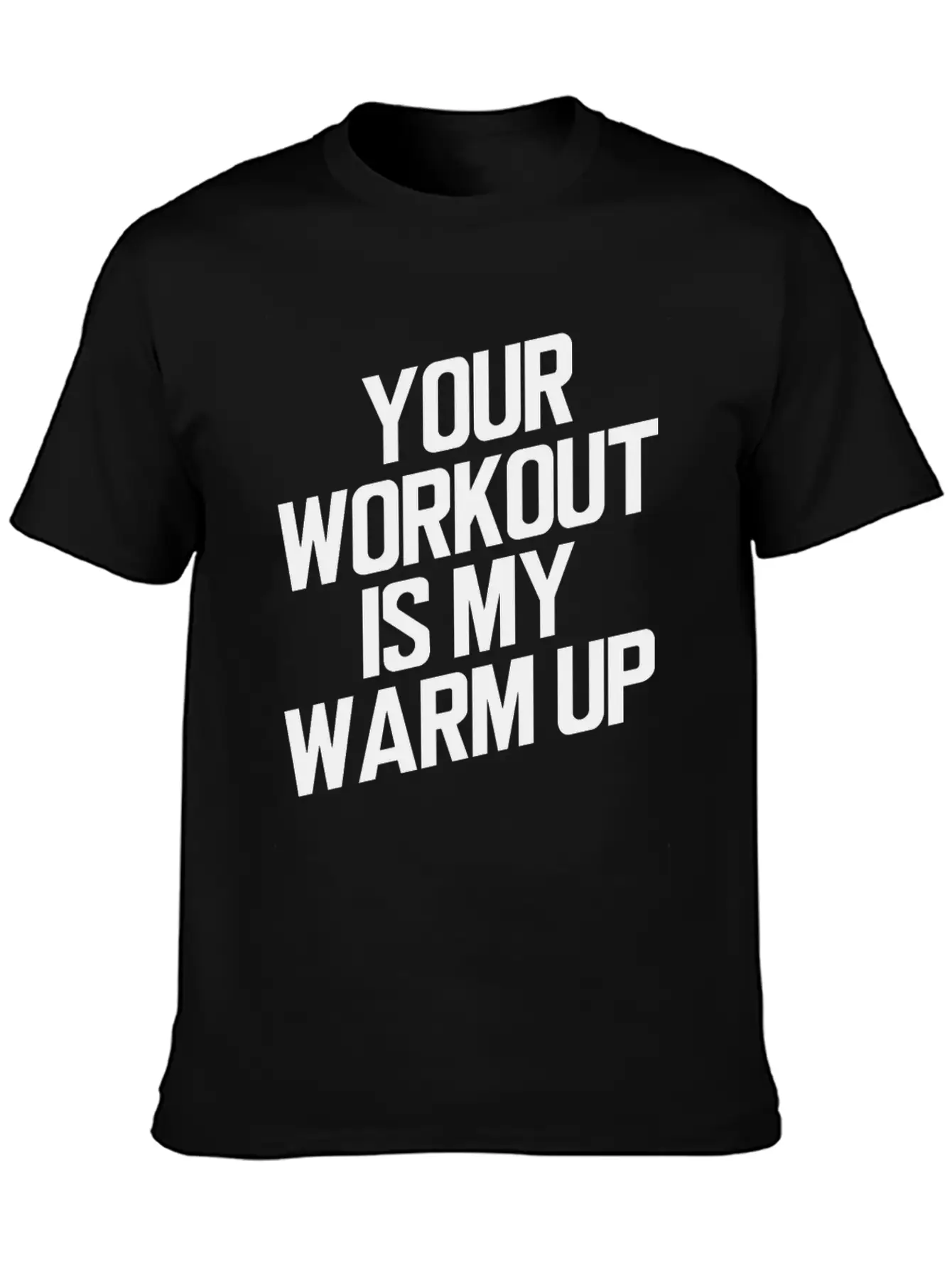 Your Workout Is My Warmup Toning Bodybuilder Simple Everyday Graphic Tee – Lightweight Summer Wear