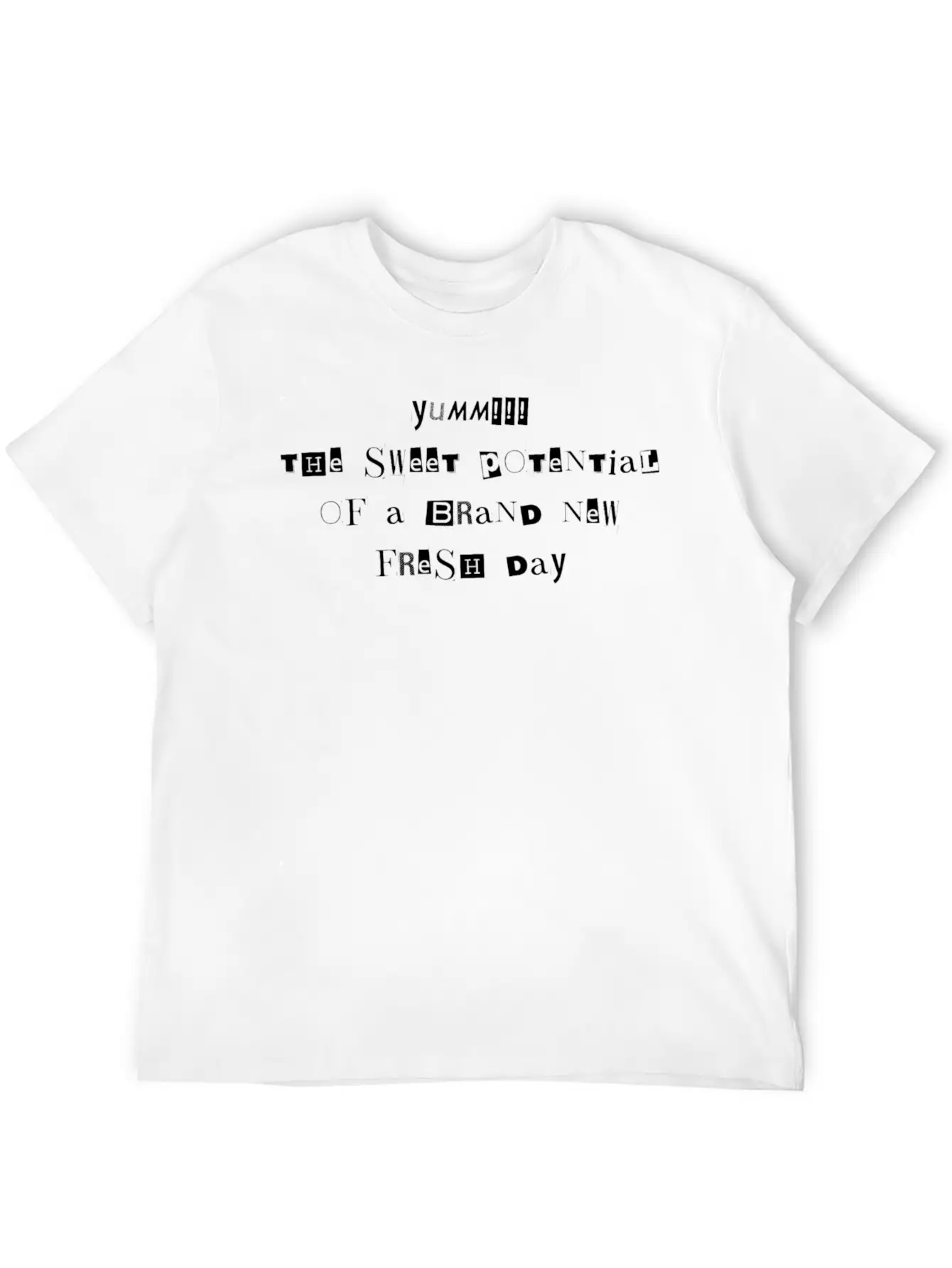 Yumm!!! The Sweet Potential Of A Brand New Day Lightweight Cotton T-Shirt – Daily Comfort Graphic Shirt